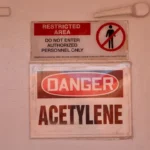 Danger: restricted area with acetylene.